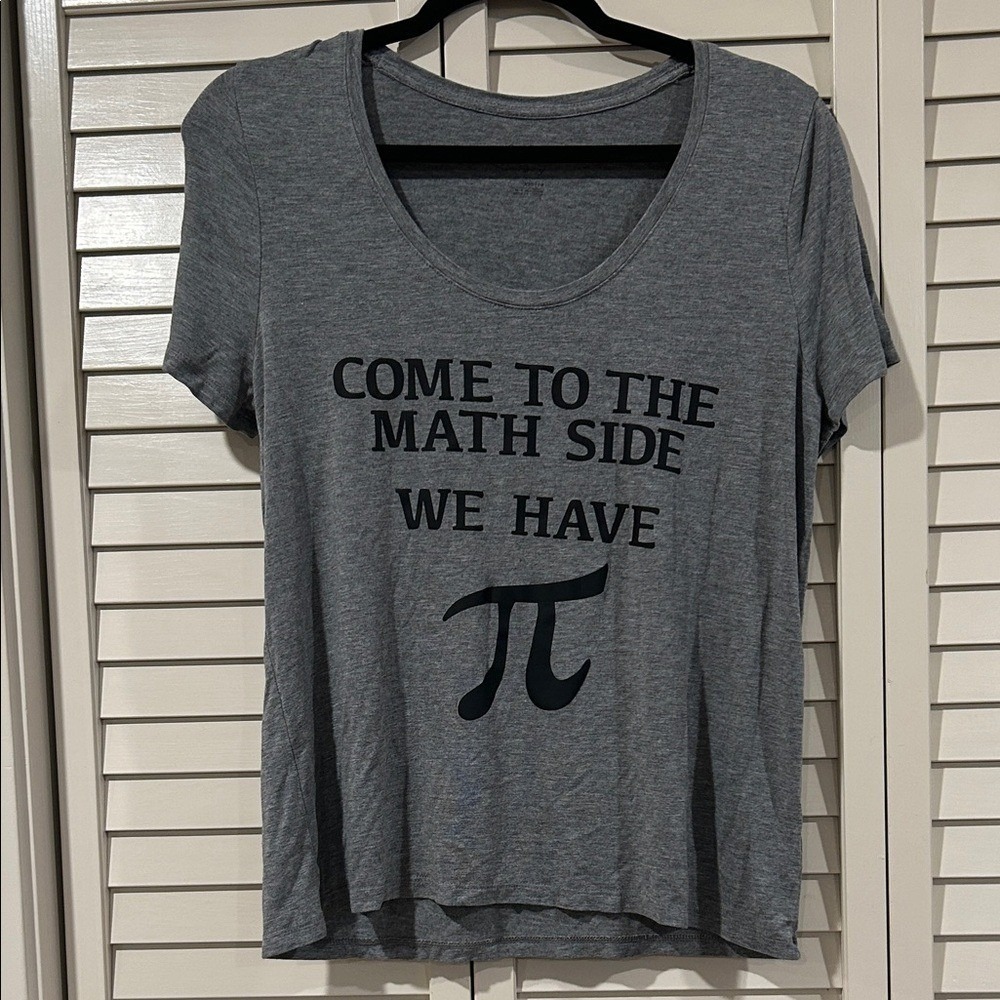 a new day Gray Scoop Neck Tee - "Come to the Math Side" Size M
